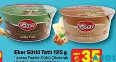 EKER SÜTLÜ TATLI 125 G fiyat ve kampanya bilgisi